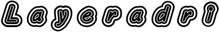 Layeradri Font