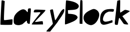 LazyBlock Font
