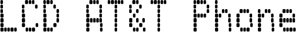 LCD AT&T Phone Font