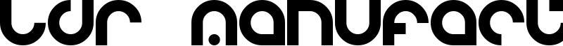 LDR Manufacture Font