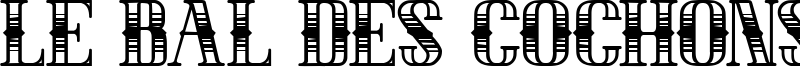 LE BAL DES COCHONS.ttf
