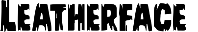 Leatherface  Font
