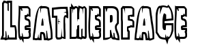 leatherfaceboldout.ttf