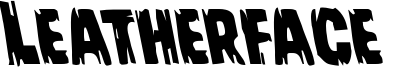 leatherfaceleft.ttf