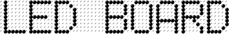 Led Board Font