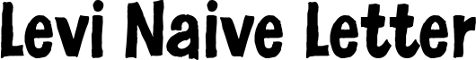 Levi Naive Letter Font