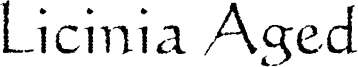 Licinia Aged Font
