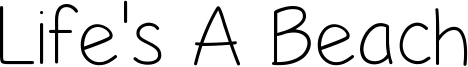 Life's A Beach Thin.ttf