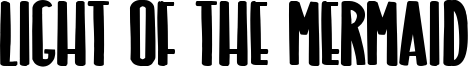 Light Of The Mermaid Font