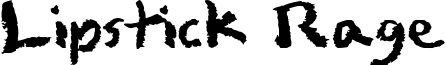 Lipstick Rage Font