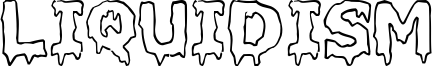 Liquidism Font