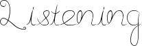 listening.ttf