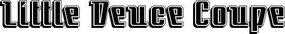 Little Deuce Coupe Font