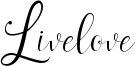 Livelove Font