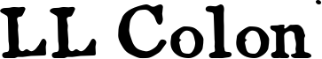 LL Colon Font