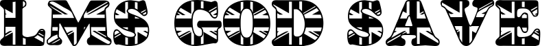 LMS God Save The Queen Font