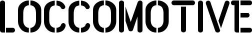 Loccomotive Font