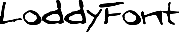 Loddyfont.ttf