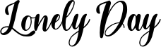 Lonely Day Font