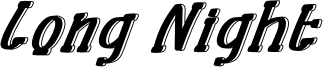 Long Night Font