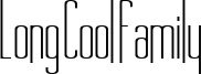 Long Cool Family Font