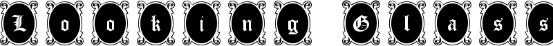 Looking Glass Font
