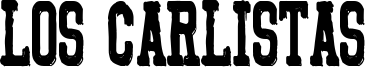 Los Carlistas Font