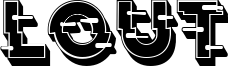 Lout Font