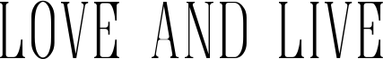 Love And Live Font