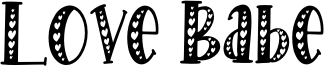 Love Babe Font