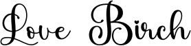 Love Birch Font