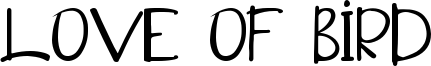 Love of Bird Font