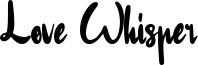 LoveWhisper-Personal Use.ttf
