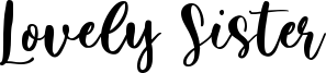 Lovely Sister Font