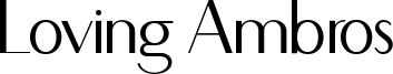 Loving Ambros Font