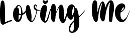 Loving Me Font