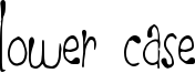 Lower Case Font