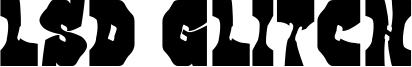 LSD Glitch Font