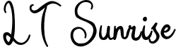 LT Sunrise Font