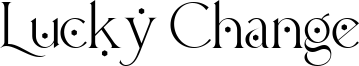 Lucky Change Font