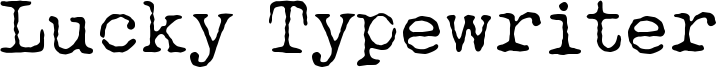 Lucky Typewriter Font