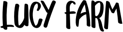 Lucy Farm Font