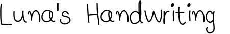 Luna's Handwriting  Font