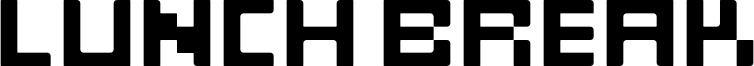 Lunch Break Font