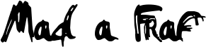 Mad a Fraf Font