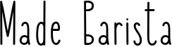 Made Barista Font