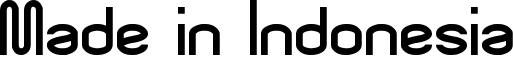 Made in Indonesia Font