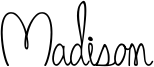 Madison Font