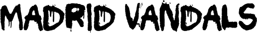 Madrid Vandals Font