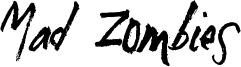 Mad Zombies Font
